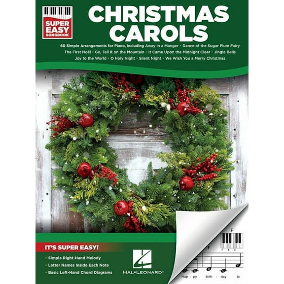 Christmas Carols Super Easy Songbook Beginner-Friendly Piano Sheet Music with Letter Notes and Chord Diagrams 60 Timeles, (Paperback)