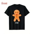 thumbnail image 1 of Christmas Casual Cotton Gingerbread Dad Tee Family Graphic T-shirt Top Short Sleeve Crew Neck Black S-5XL, 1 of 5