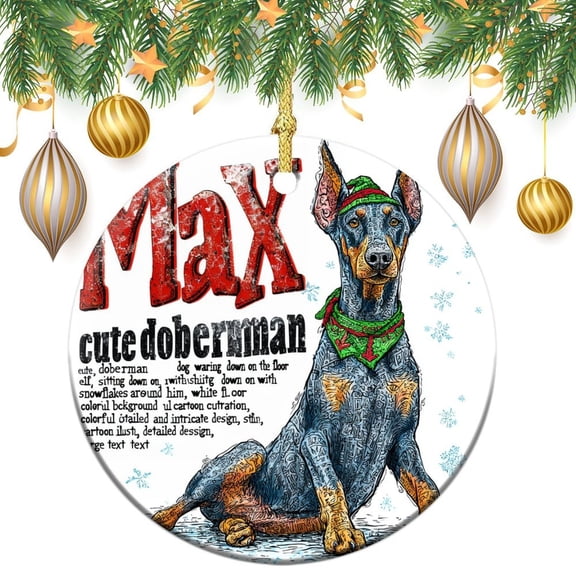 Ornament Merry Christmas Max Cute Doberman Dog Stocking Name Tags Custom Baby Xmas Holiday Ornament for Home Christmas Tree Decor Gifts Keepsake for Family