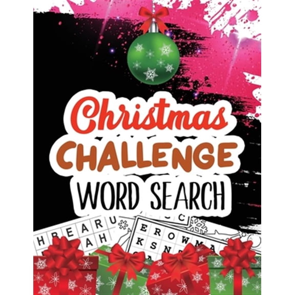 Christmas Challenge Word Search: Cleverly Hidden Word Searches for Adults, Teens, Scrooge Puzzle Book, Word Search Puzzle book Christmas, Exercise Your Brain Activity Book, Christmas Gift (Paperback)(