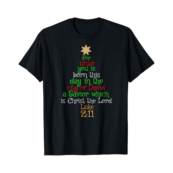 Christmas Christian Shirt Unto You Is Born A Savior T-Shirt - Walmart.com