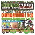 thumbnail image 1 of Christmas Christmas: Counting Nativities 1 to 20. Bilingual Spanish-English: Navidad: Contando Natividades 1 al 20. BilingÃ¼e EspaÃ±, Book 11, (Paperback), 1 of 1