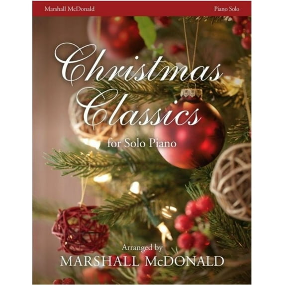Christmas Classics Marshall McDonald