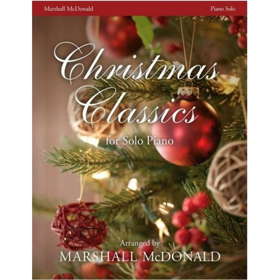Christmas Classics Marshall McDonald
