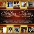 thumbnail image 1 of Christmas Classics: Yesterday Today Forever, 1 of 2