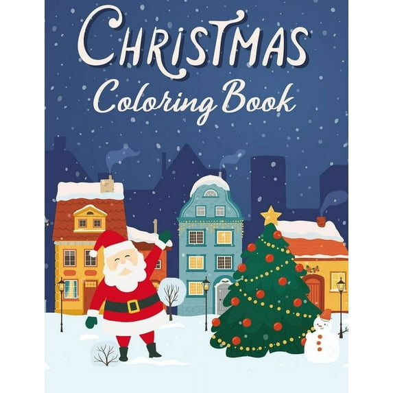 Christmas Coloring Book: 100 Christmas Coloring Pages, (Paperback)