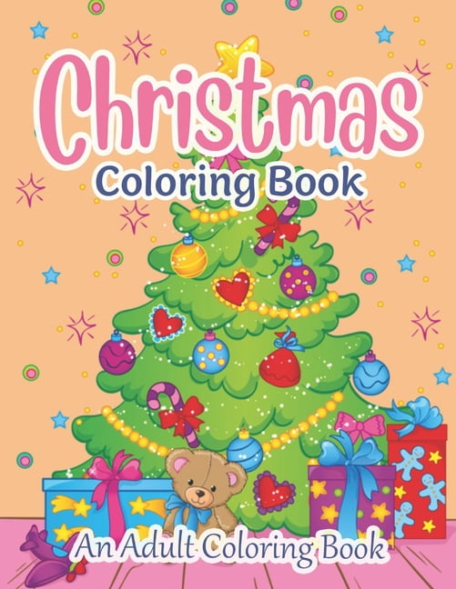 Christmas Coloring Book: Coloring Books for Adults Relaxation, (Paperback)