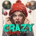 thumbnail image 1 of Christmas Coloring Book Crazy Moms on Christmas Coloring Book for Adults: Motherhood Coloring Book Christmas Coloring Book for Moms - super funn, Book 8, (Paperback), 1 of 1