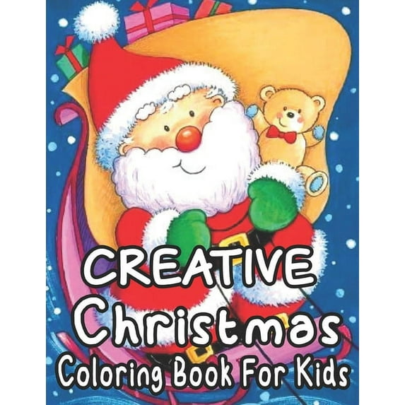Christmas Coloring Book For Kids: Coloring Book With Exclusive Images For Kids Ages 4-8 Boys And Girls
