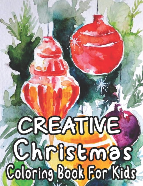 Christmas Coloring Book For Kids: Cute Coloring Book with Fun, Easy, and Relaxing Designs ( Volume: 2 ) (Paperback)