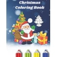 thumbnail image 1 of Christmas Coloring Book: For Kids of all Ages (Paperback), 1 of 1