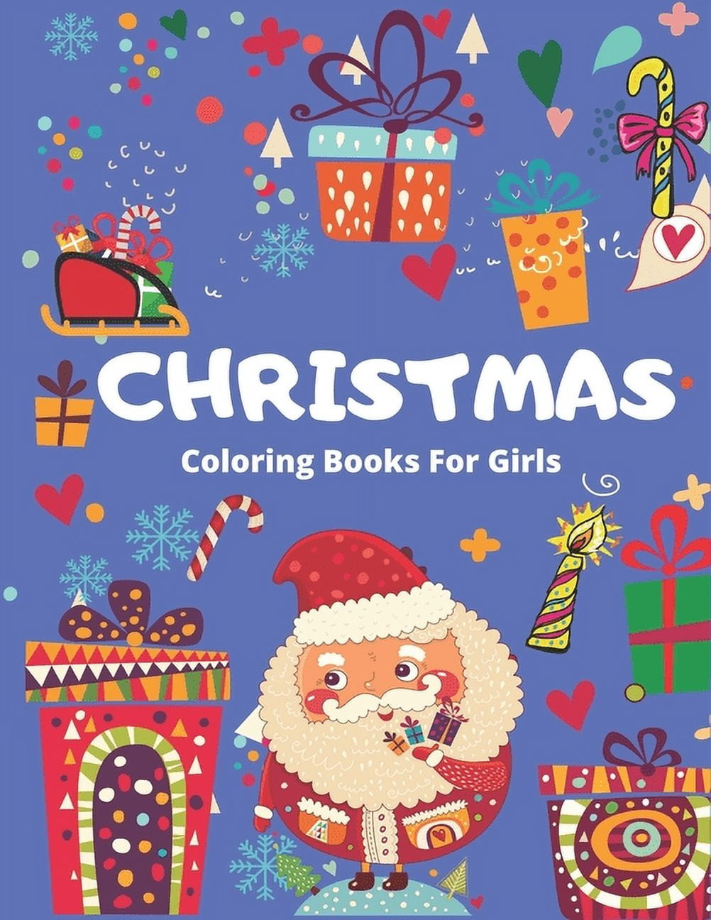 Christmas Coloring Book for Girls 50 Christmas Coloring Pages for Kids