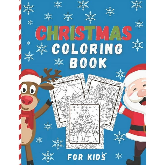 Christmas Coloring Book For Kids: Easy and Cute Christmas Holiday Coloring Designs for kids- Fun kids Christmas Gift for, (Paperback)