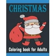 thumbnail image 1 of Christmas Coloring Book for Adults: Relaxation & Stress Relief Christmas Coloring Book (Paperback), 1 of 1