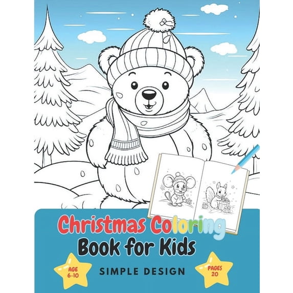 Christmas Coloring Book for Kids - Simple Design: Christmas Coloring Book for Kids: Ages 6-10, (Paperback)