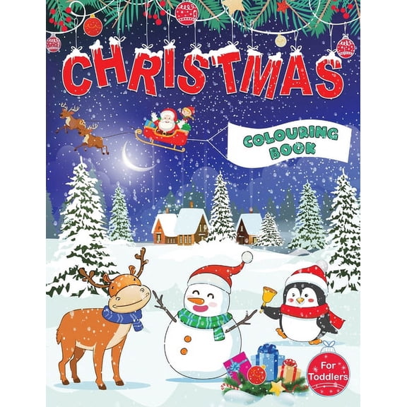 Christmas Colouring Book for Toddlers: Fun Children's Christmas Gift for Toddlers & Kids - 50 Pages to Colour with Santa, (Paperback)