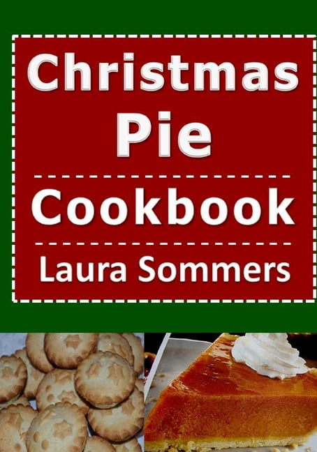 Christmas Cookbook Christmas Pie Cookbook, Book 5, (Paperback)