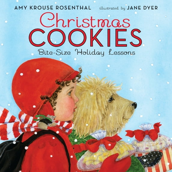 Christmas Cookies: Bite-Size Holiday Lessons: A Christmas Holiday Book for Kids, (Hardcover)