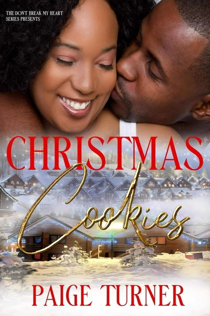 Christmas Cookies: Friends to Lovers Single Father & A Spinster Romantic Mystery Thriller Suspense Small Town Secrets Se, (Paperback)