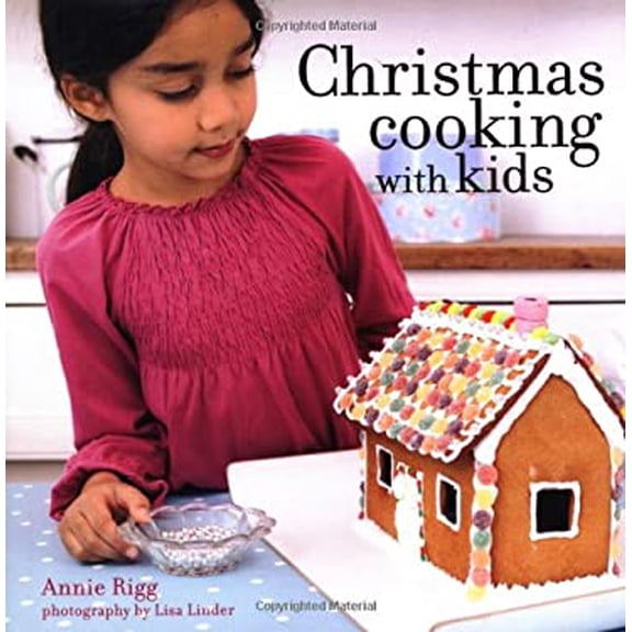 Pre-Owned Christmas Cooking with Kids. Annie Rigg (Hardcover) 1849750246 9781849750240