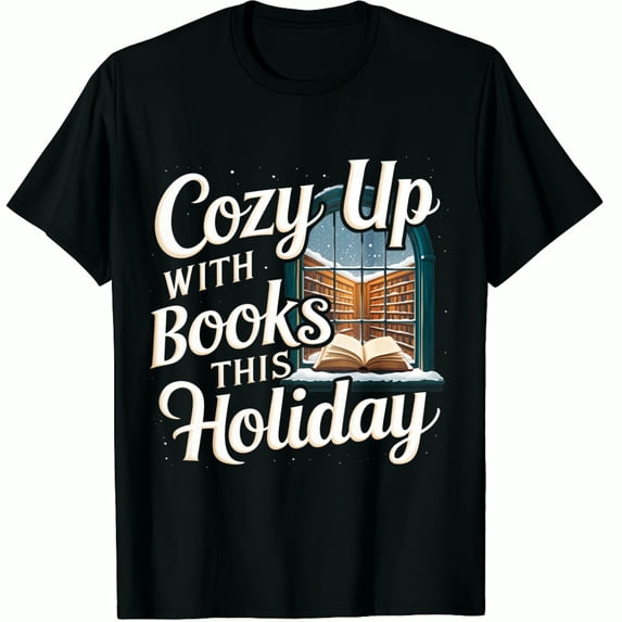 Christmas Cozy Up With Books This Holiday Long Sleeve Black Bookstore Window And Open Book Print Graphic T-Shirt ,Tops Tee for Men Women