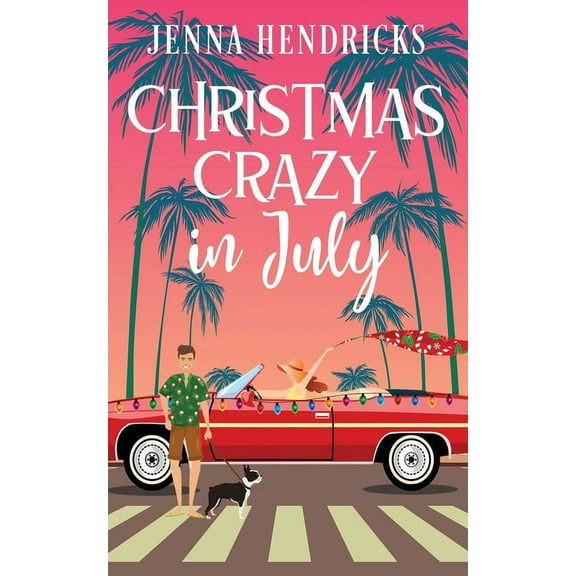 Christmas Crazy in July: Christmas Only Comes Once A Year, (Paperback)