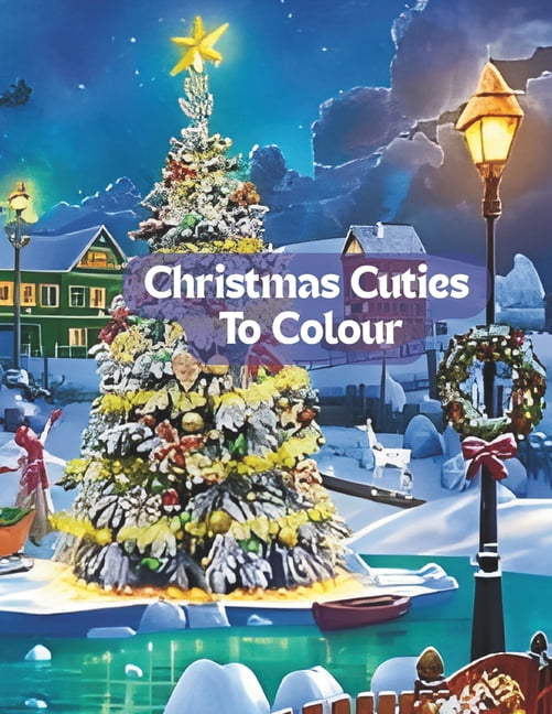 Christmas Cuties To Colour, (Paperback)