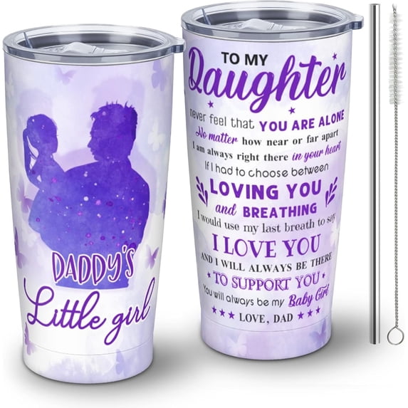Christmas Daughter Gift from Dad, Xmas Gifts for Daughter from Dad, to My Daughter Graduation Gifts, Birthday Gifts for Daughter Adult, Daughter Gifts Stainless Steel Tumbler with Straw 20oz 1PC