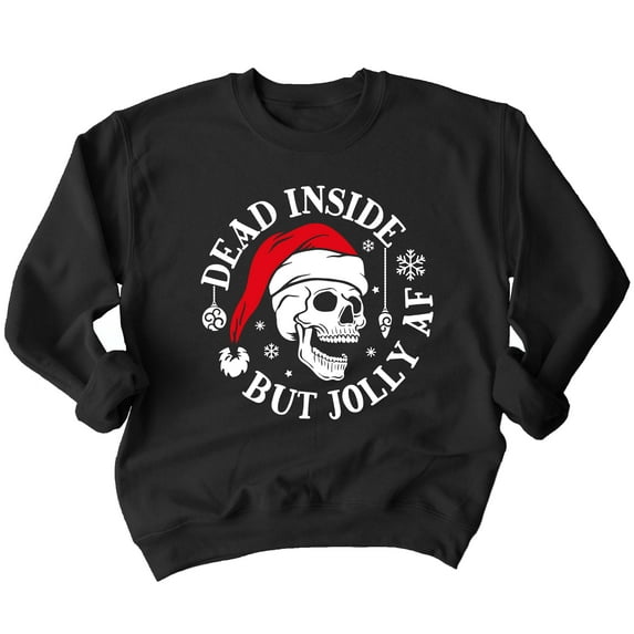 Christmas Dead Inside But Jolly Santa Skull Holiday Shirt Crewneck Sweatshirt, S, Black