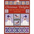 thumbnail image 1 of Pre-Owned Christmas Delights: Quilts That Celebrate the Season [With Pull Out Patterns] (Paperback) 1564774880 9781564774880, 1 of 1