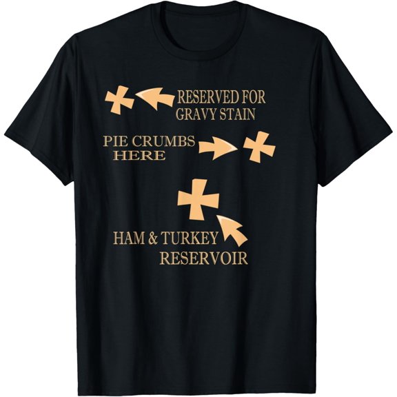 Christmas Dinner Holiday Eating Food Stains Funny Saying T-Shirt men and women can wear, black, white, gifts
