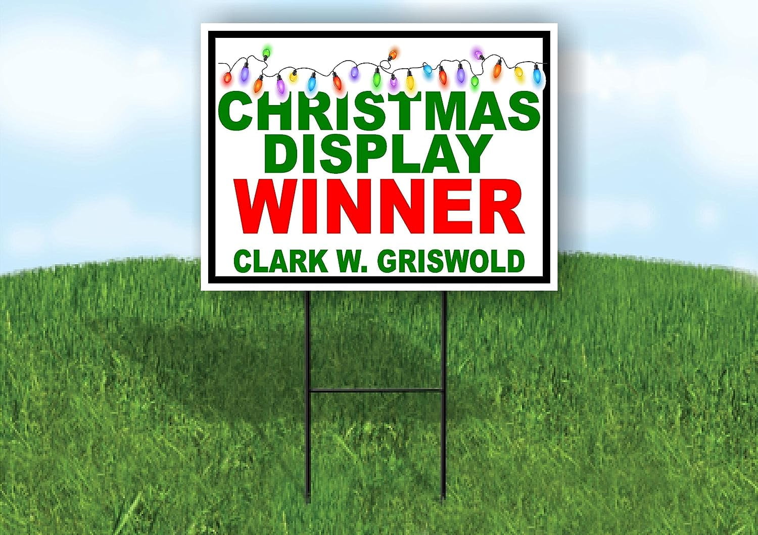 Christmas Display Winner Clark Griswold Lights Yard Sign Road Sign With Stand