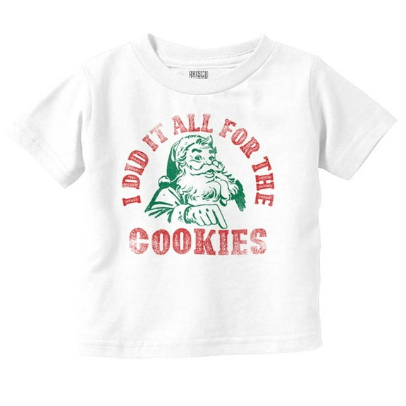 Christmas Do It For The Cookies Toddler Baby Graphic T Shirt Brisco Brands 24M