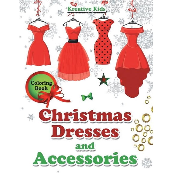 Christmas Dresses and Accessories Coloring Book (Paperback)