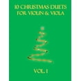 thumbnail image 1 of Christmas Duets for Violin and Viola 10 Christmas Duets for Violin and Viola: Vol. 1, Book 1, (Paperback), 1 of 1
