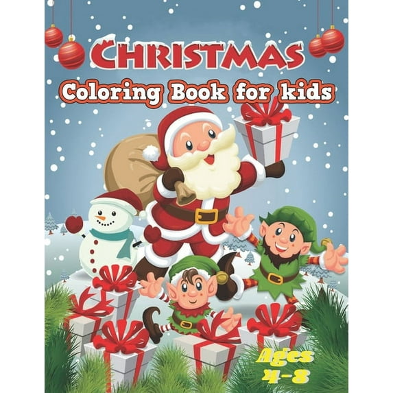 Christmas: Easy and Cute Christmas Holiday Coloring Designs for Children, (Paperback)