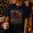 thumbnail image 1 of Christmas Elf Shirt, Have Your Elf a Merry Little Christmas Graphic T-Shirt, Funny Gift for Mom, Gildan 5000 Cotton Tee, 1 of 3