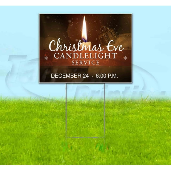 Christmas Eve Candlelight Service (18" x 24") Yard Sign, Includes Metal Step Stake
