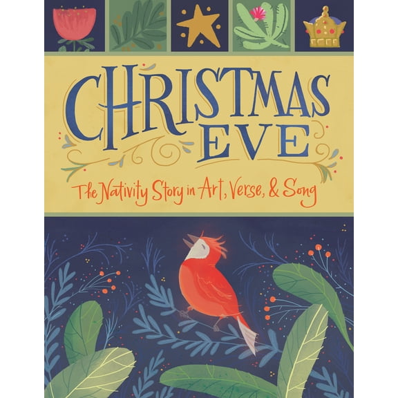 Pre-Owned Christmas Eve: The Nativity Story in Art, Verse, and Song (Hardcover) 1423658221 9781423658221
