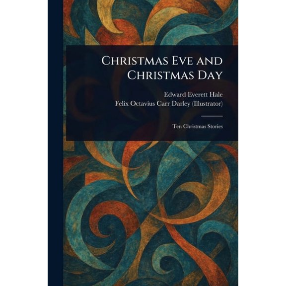Christmas Eve and Christmas Day, (Paperback)