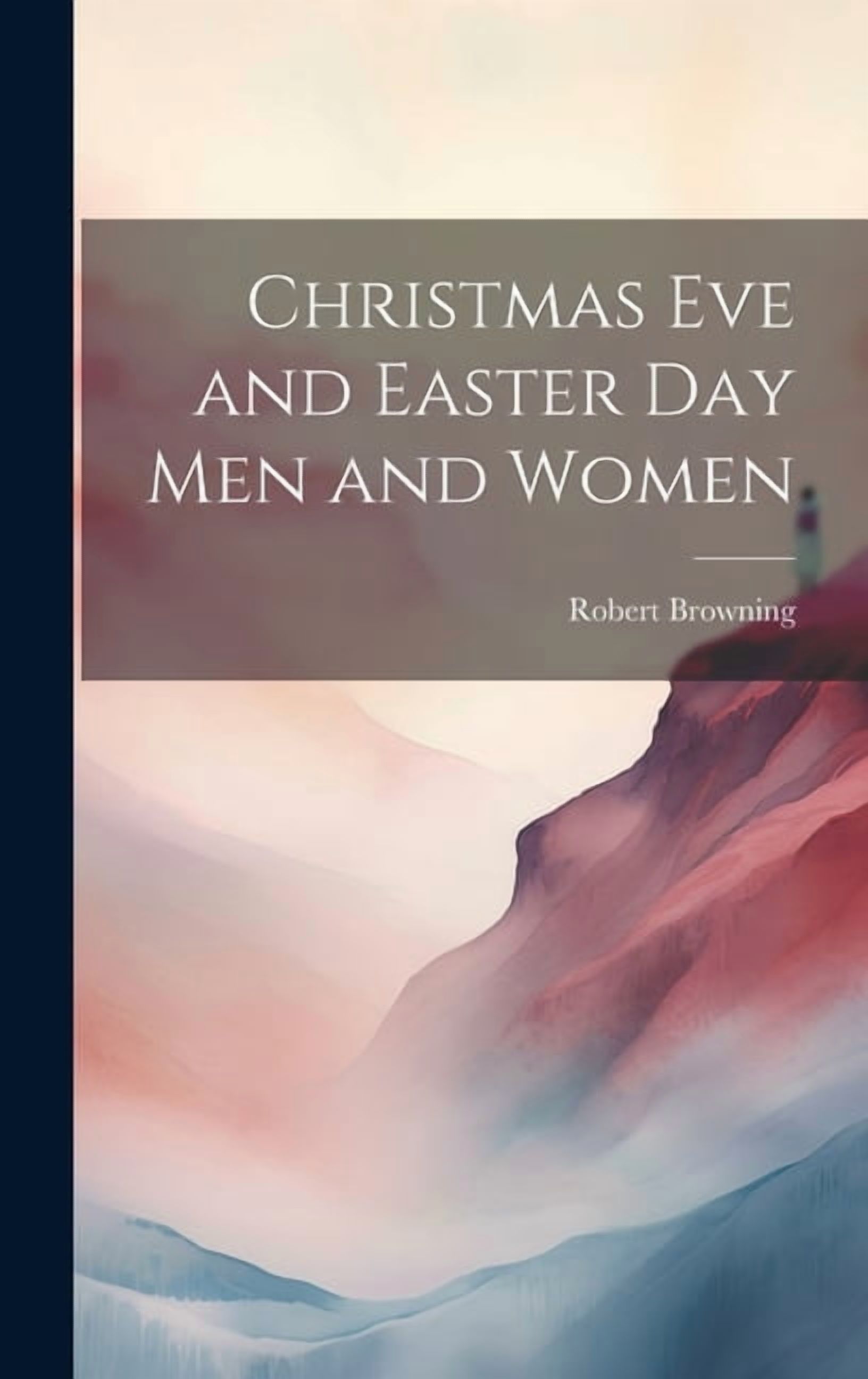 Christmas Eve and Easter Day Men and Women (Hardcover)