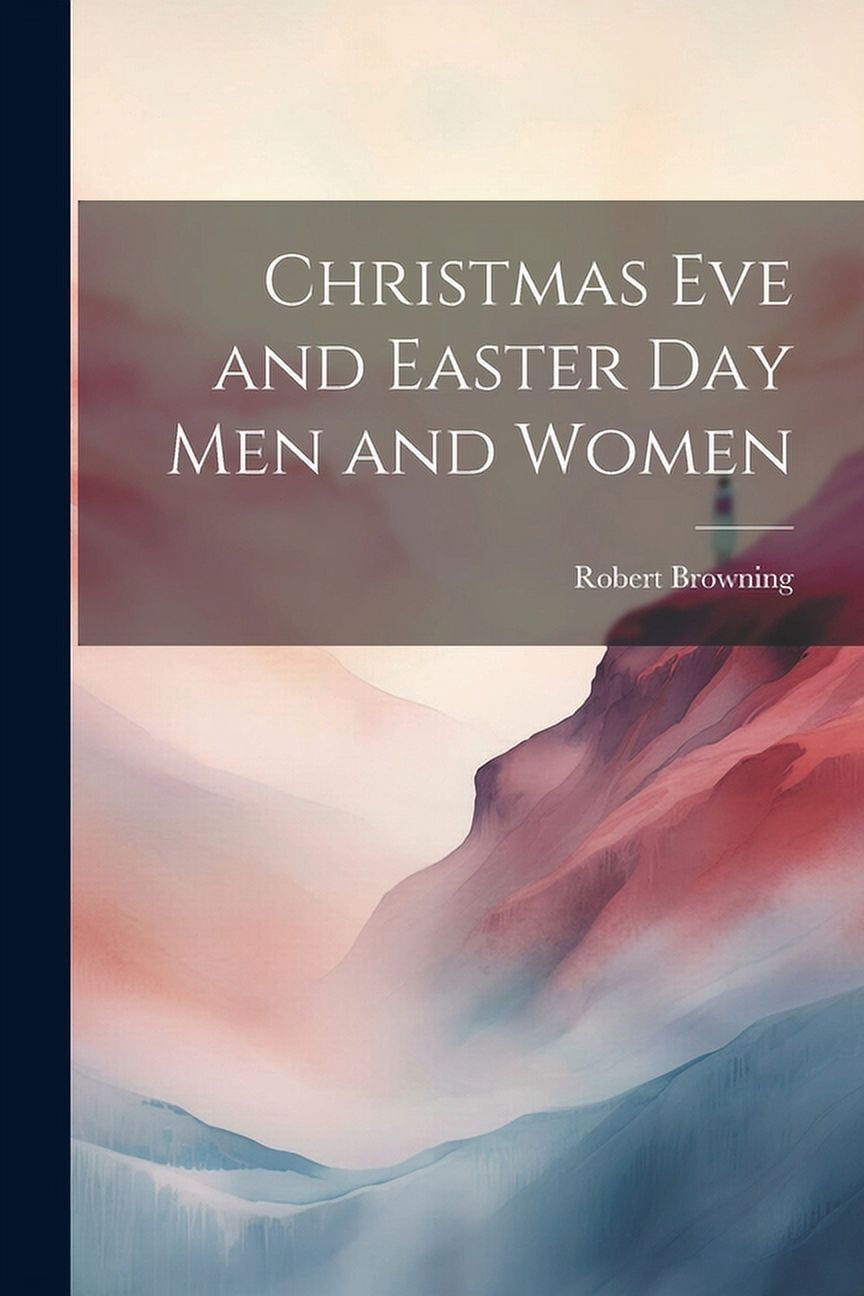 Christmas Eve and Easter Day Men and Women (Paperback)