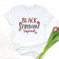 thumbnail image 1 of Christmas Family Black Friday Shopping Squad Graphic Tee T Shirt Top Short Sleeve Round Neck White S-5XL, 1 of 4