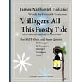 thumbnail image 1 of Christmas Favorites and Anthems, Arranged by James Nathaniel Holland: Villagers All This Frosty Tide : A Christmas Carol arranged for SATB Choir and Brass Quintet (Series #20) (Paperback), 1 of 1