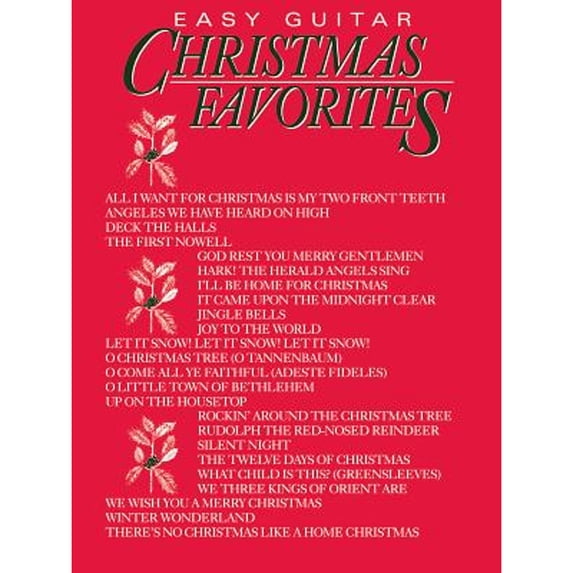 Pre-Owned Christmas Favorites: Easy Guitar (Paperback 9780897243841) by Alfred Music