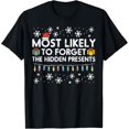 thumbnail image 1 of Christmas Forget Hidden Presents Xmas Match Family Women Men T-Shirt men and women can wear, black, white, gifts, 1 of 4