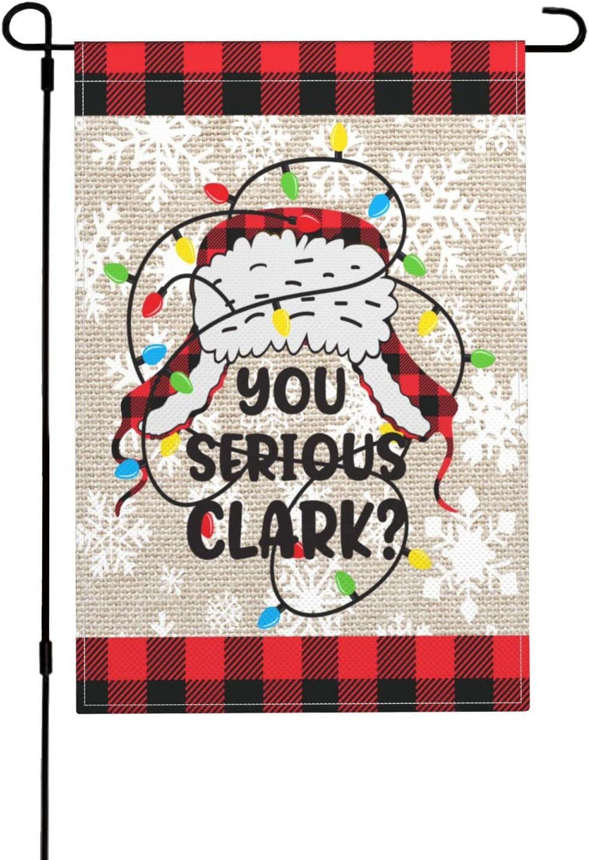Christmas Garden Flag You Serious Clark Griswold Flag, Outdoor