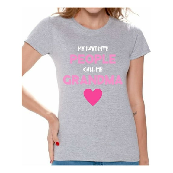 Christmas Gifts for Grandma - Grandmom Ladies Shirt - Birthday Gifts Granny Women T-Shirt - My Favorite People Call Me Grandma Tee for Her Merry Xmas Shirts