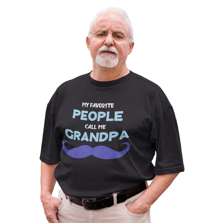 Mens My Favorite People Call Me Grandpa Shirt Father's Day Shirt Mens My Favorite People Call Me Grandpa Shirt Father's Day Shirt