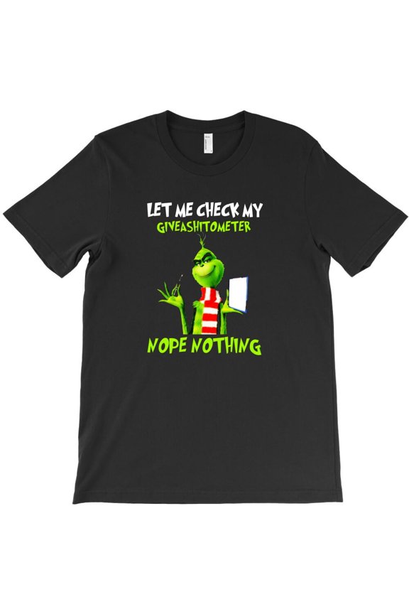Christmas Grouch Let Me Check My Give-a-shit-ometer Funny Holiday Quote Graphic H7813 Unisex T-Shirt, Up to 5XL Available